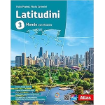 LATITUDINI VOL.3 - Mondo. Con Atlante. Per la Scuola media. Con e-book. Con espansione online- PRATESI - CORTESINI