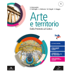 ARTE E TERRITORIO - VOL.1 - Per le Scuole superiori. Con e-book. Dalla preistoria al gotico+Il mio territorio - HERNANDEZ