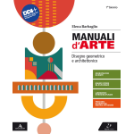 MANUALI D'ARTE -Disegno geometrico e architettonico. Per il Liceo artistico. Con e-book- BARBAGLIO