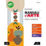 MANUALI D'ARTE - Scultura e modellazione. Per 1° biennio del Liceo artistico. Con e-book- DIEGOLI
