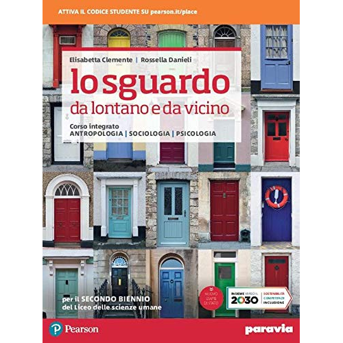 Psicologia. Per il 2° biennio delle Scuole superiori. Con e-book